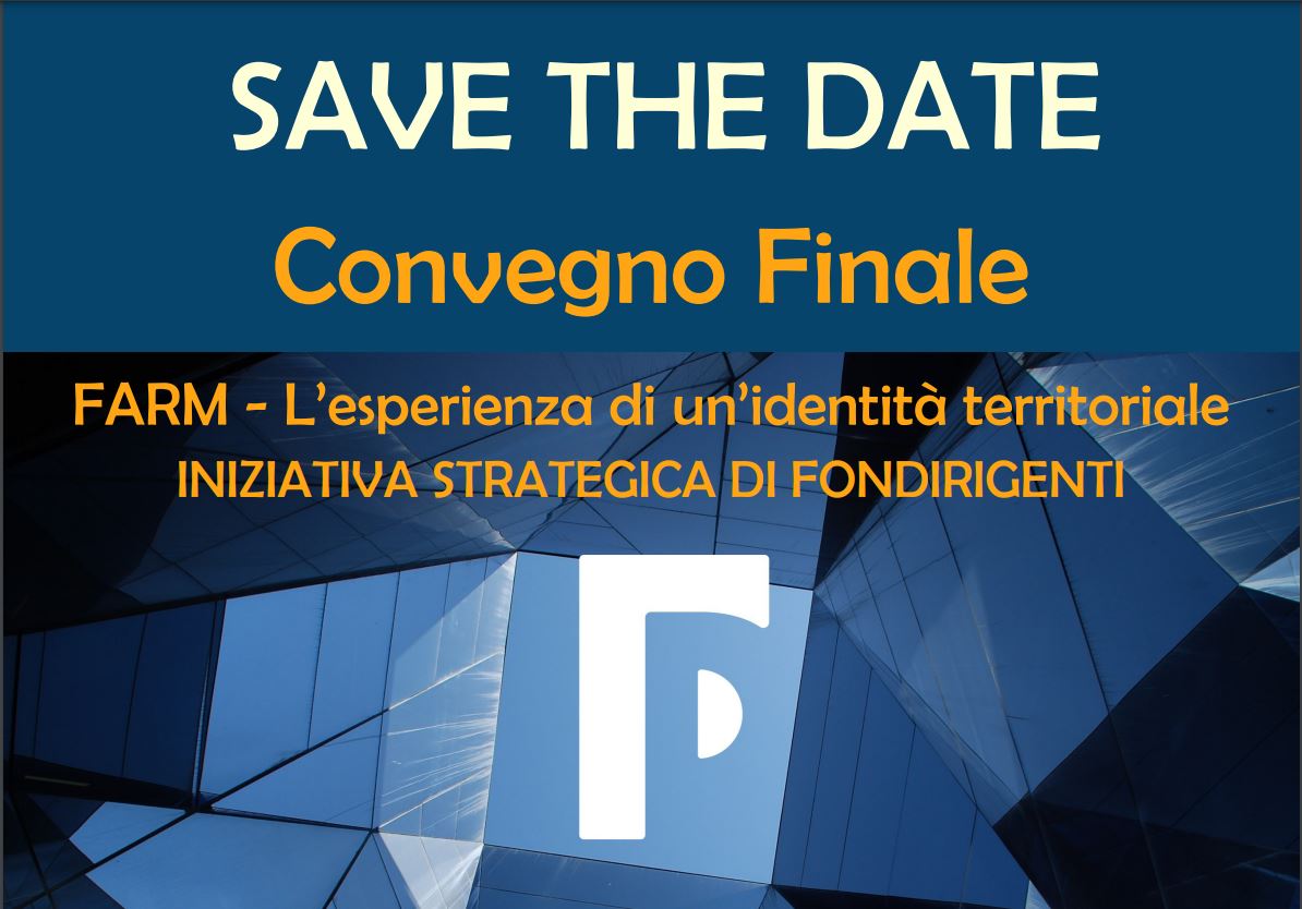 Convegno finale “farm l'esperienza di un'identità territoriale"